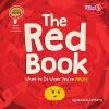 THE_RED_BOOK__WHAT_TO_DO_WHEN_YOU_RE_ANGRY