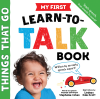 My_First_Learn-to-Talk_Book__Things_That_Go